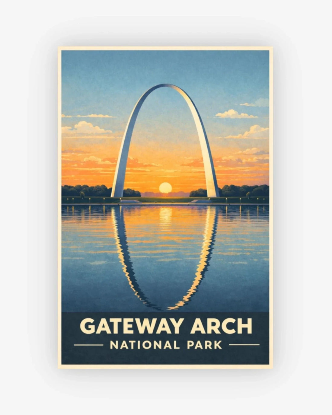 Poster of the Gateway Arch at sunset with water reflection, labeled 'Gateway Arch National Park'.
